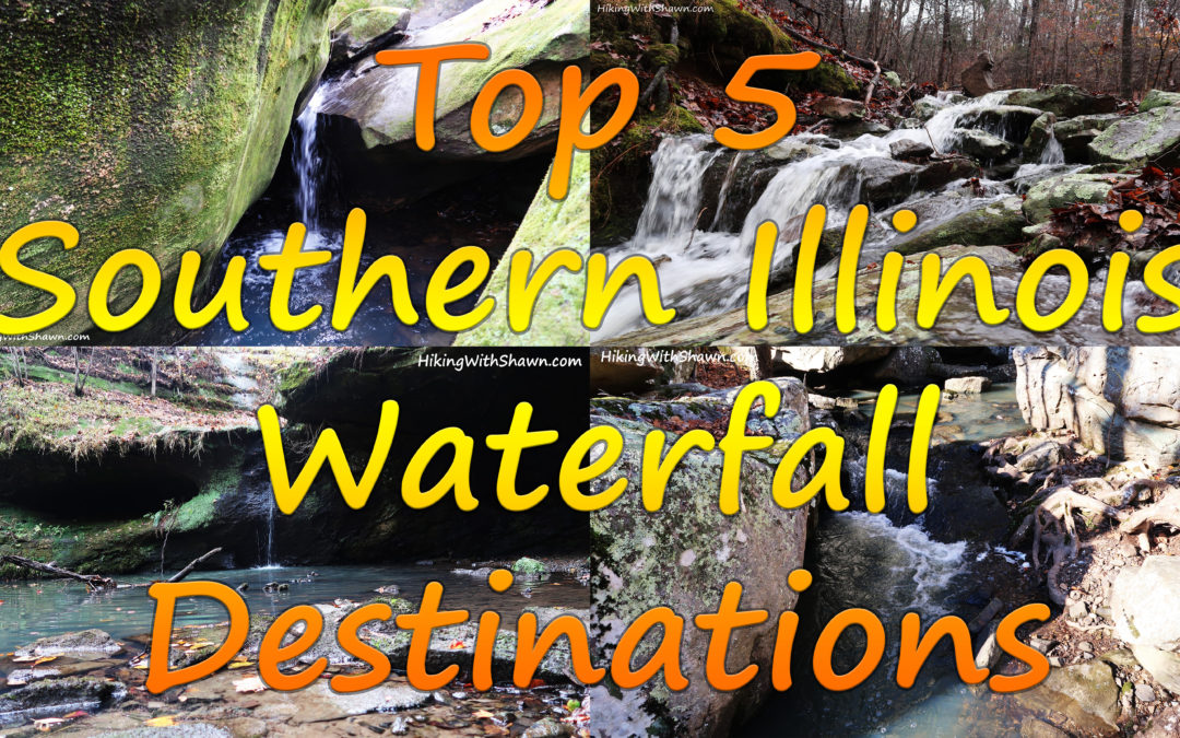 Top 5 Southern Illinois Waterfall Destinations