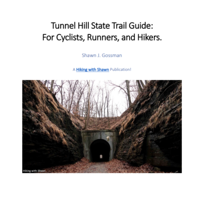 Tunnel Hill State Trail Guide 2022 Edition