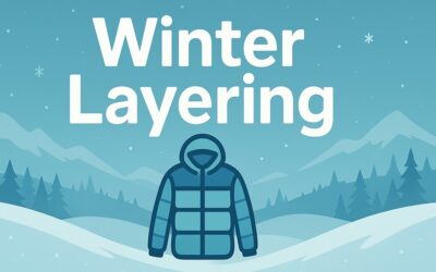 Winter Layering Techniques Made Simple for Hikers